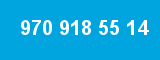 970 918 55 14 970 918 55 14